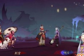 《阴阳师》游戏傀儡师秘闻通关攻略（成为阴阳师中的顶尖傀儡师）